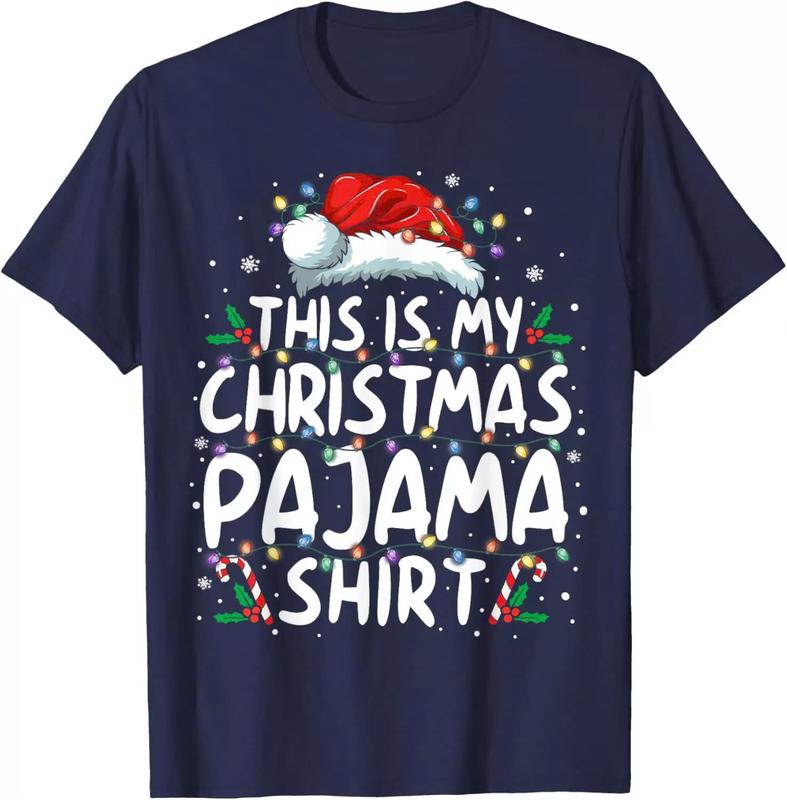 This Is My Christmas Pajama Shirt Funny Xmas PJs Men Women Unisex T-Shirt Cotton Man Menswear Soft Christmas Top tiktok shop Chinese Long