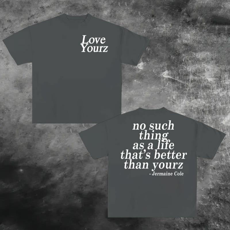 J Cole Dreamville Love Yourz Lyrics Graphic t-Shirt VERSION 2, J Cole T-shirt, Cotton tshirt swap