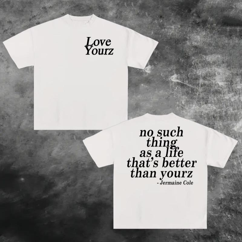 J Cole Dreamville Love Yourz Lyrics Graphic t-Shirt VERSION 2, J Cole T-shirt, Cotton tshirt swap