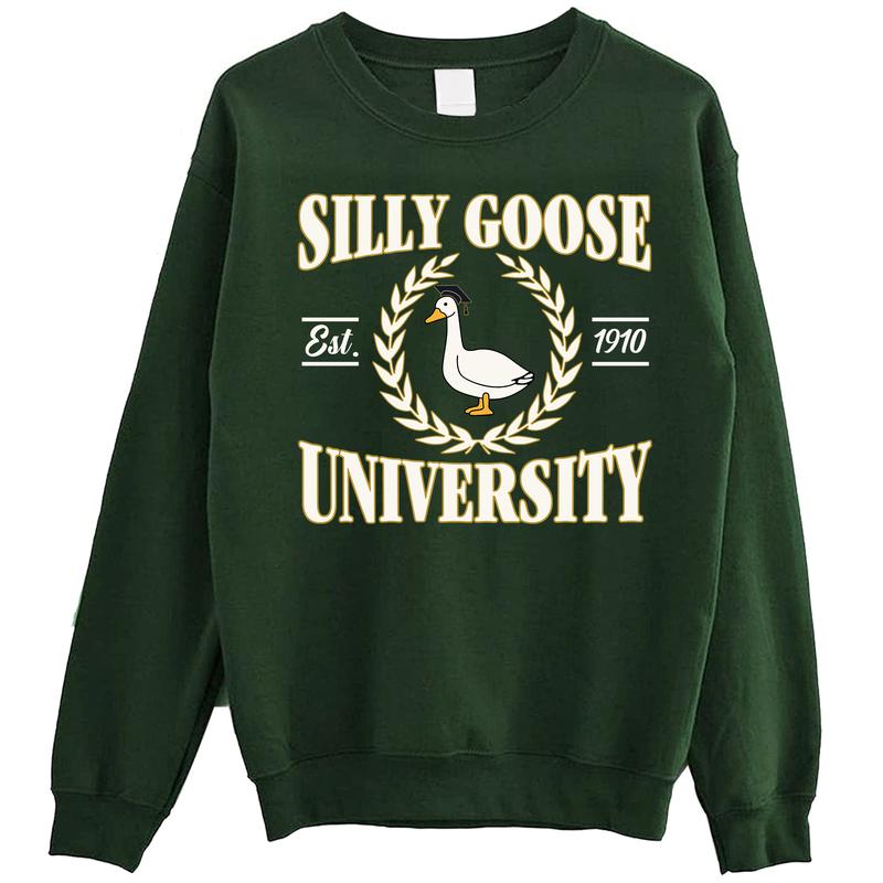 Silly Goose University T-shirt   Crewneck Sweatshirt   Hoodie, Silly Goose Sweatshirt, Silly Goose University, Meme Sweatshirt, Unisex Meme Silly Goose University Sweater with Date, Funny Sweatshirt, Funny Gift Sweatshirt