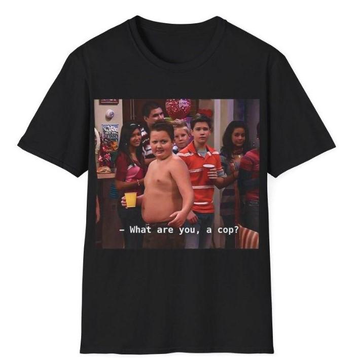 Gibby What are you a cop Unisex T-Shirt, Gibby Adult Casual T-Shirt Menswear Top Underwear Tshirt