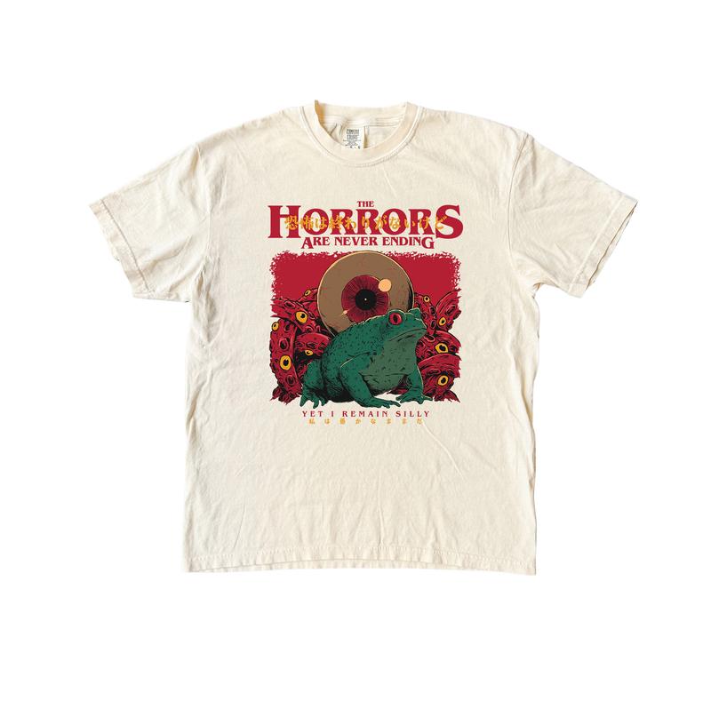 Horrors are Never Ending T Shirt, Silly Comfort Colors T-Shirt