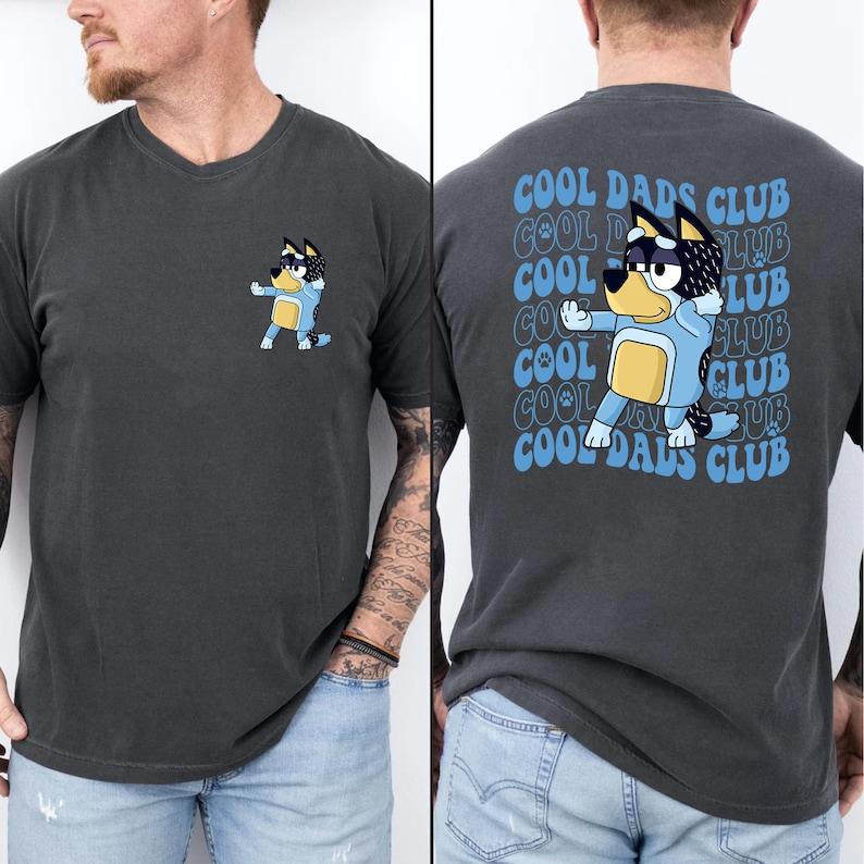 Cool Dad Club Bluey Shirt, Bluey Dad Shirt, Bluey Family Shirt, Bandit Cool Dad Club T-shirt, Bluey Birthday Party Shirt, Bluey Rad Dad  sweater and hoodie