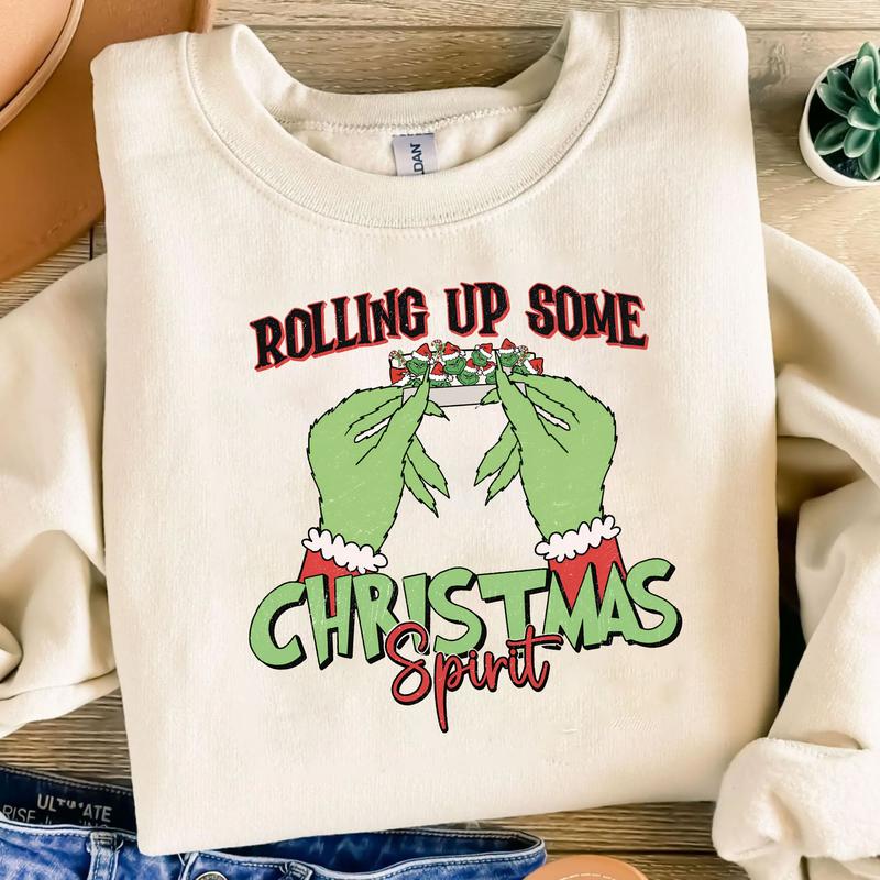 Rolling Up Some Christmas Spirit Hoodie Sweat Shirt T Shirt, G.r.ii.ch.mas Shirt For Sale, Easy to match,Trendy Christmas Shirt ,Cotton,Womenswear