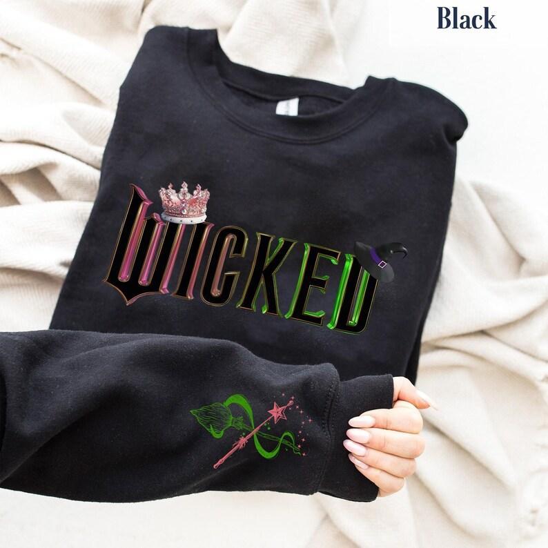 Wicked Glinda Elphaba Sweatshirt Hoodie, Defy Gravity Broomstick Magic Wand, Wizard Movie Shirt Wicked Musical Fan Gift Shirt Land of Oz Ideal Gift