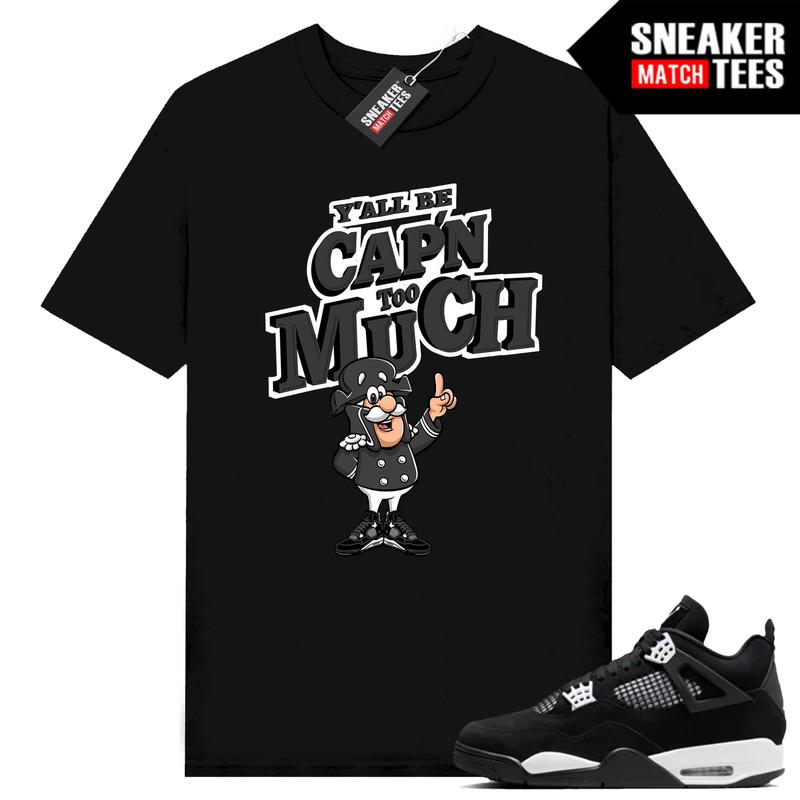 Jordan 4 White Thunder Sneaker Match Tees Shirt CAPN Too Much. Unisex t shirt. 100% Cotton for Casual Wear. Streetwear Style. Urban outfitters personalized menswear classic fabric top Basic Fashion