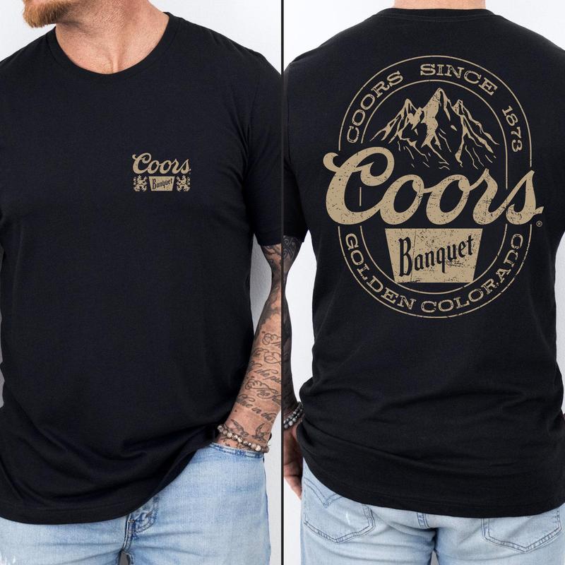 Coors Banquet Mountain Logo T-shirt - 2 Side - Universal Appeal Garments - Statement Pieces - Trendy Styles Available - Pick Your Color - All Sizes Offered