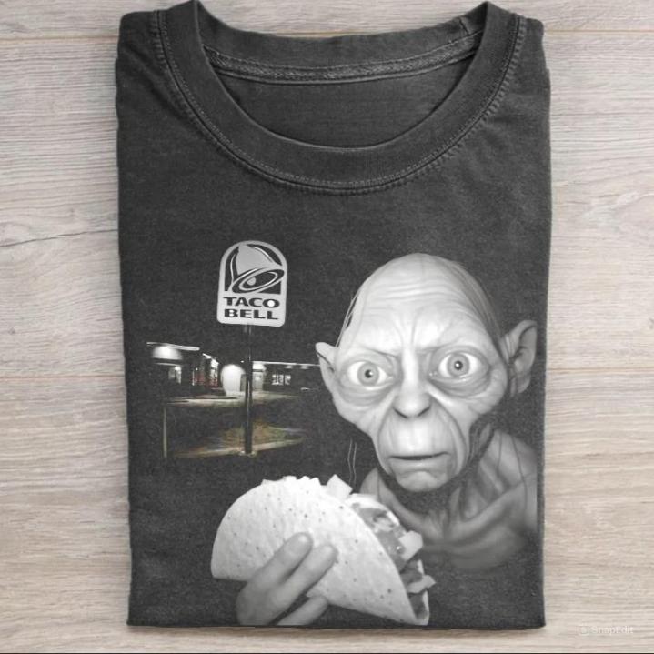 Taco Bell is the Gollum of restaurants T-shirt, Unisex Shirt, Funny LOTR Shirt, Menswear, Hoodie, Sweatshirt