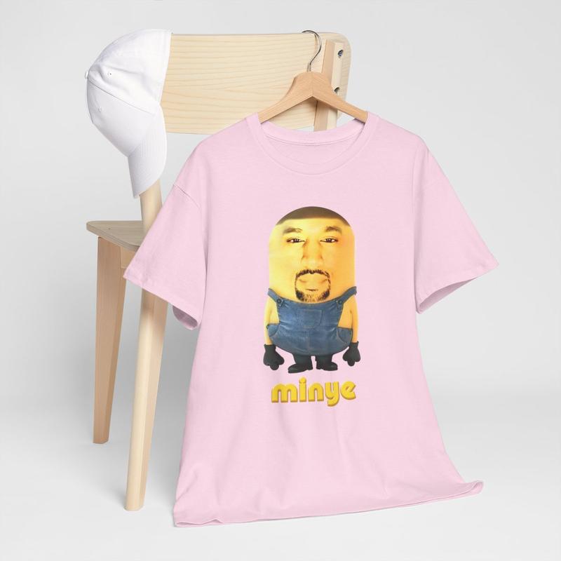 Minye TShirt | Cursed Shirt, Weirdcore, Shirt That Go Hard, Dumb Shirt, Unhinge Shirt, Weird, Unhinge Shirt, Funny Shirt, Kanye Funny, Gag Merch, 100% US Cotton Fabric, Unisex Womenswear Menswear Original T-Shirt Top