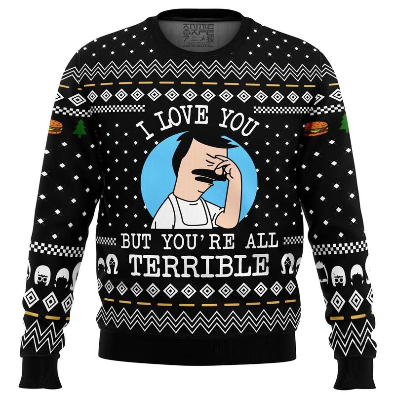 I Love You but Bob’s Burgers Ugly Christmas Sweater Ugly. Sweater Classic Menswear