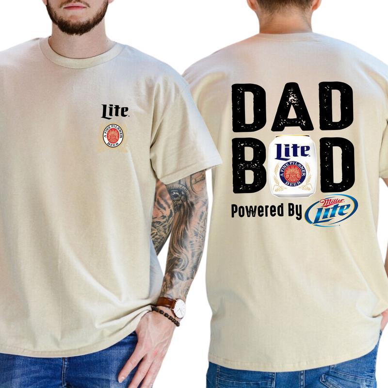 Miller Lite Dad Bod Powered By Miller Lite Tshirt 2 Sided, Drink Shirt, Gift For Men, Sport Athletic, Casual Drinking Tshirt, Classic Menswear