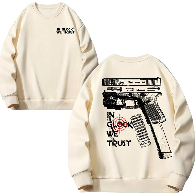 In Glock We Trust Ver Two Hoodie And Crewneck Sweatshirt for Men and Women - Double Sided Print - Classic, Menswear