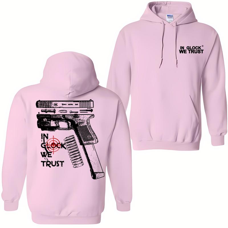 In Glock We Trust Ver Two Hoodie And Crewneck Sweatshirt for Men and Women - Double Sided Print - Classic, Menswear